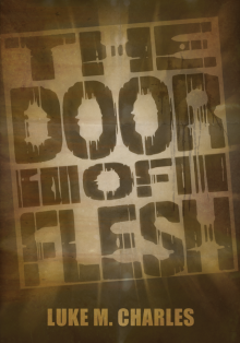      The Door of Flesh