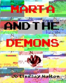      Marta and the Demons