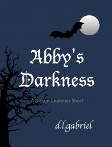      Abby's Darkness (A Short Story)