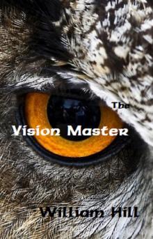      The Vision Master