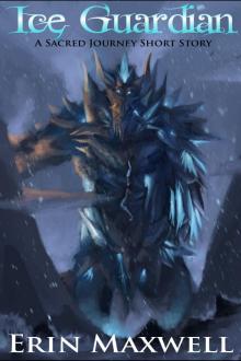      Ice Guardian (A Sacred Journey Short Story)