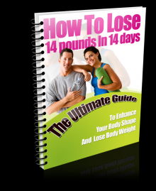      How to lose 14 pounds in 14 days
