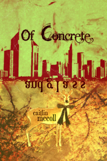      Of Concrete and Glass