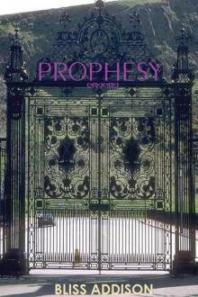      Prophesy
