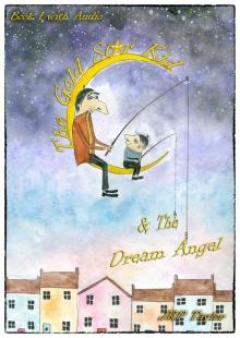      The Gold Star Kid & The Dream Angel (Includes MP3 audio book)