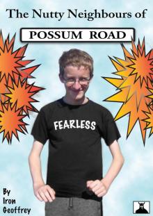      The Nutty Neighbours of Possum Road
