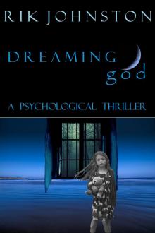      Dreaming God