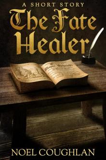      The Fate Healer