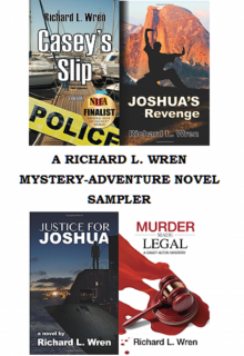      A Richard L. Wren Mystery-Adventure Sampler