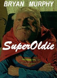      SuperOldie