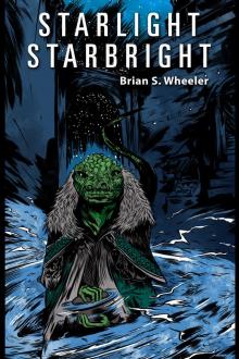      Starlight, Starbright