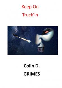      Keep On Truck'in
