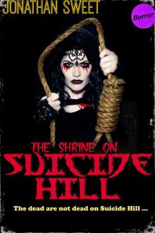      The Shrine on Suicide Hill