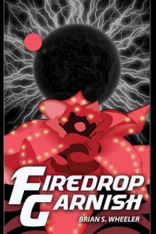      Firedrop Garnish