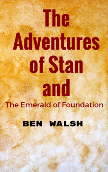      The Adventure of Stan and the Emerald of Foundation