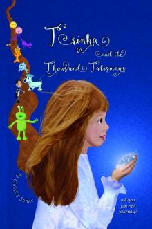      Trinka and the Thousand Talismans