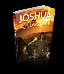      Joshua in Yellowstone: Yellowstone Justice