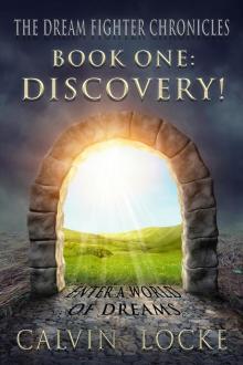      Discovery (Book One of the Dream Fighter Chronicles