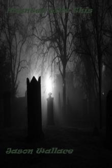      Haunted Like This