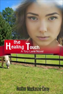     The Healing Touch