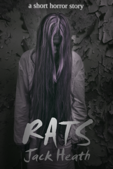      Rats: a short horror story