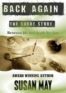      Back Again (The Short Story)