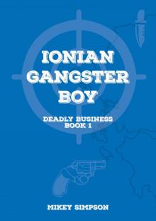      Ionian Gangster Boy