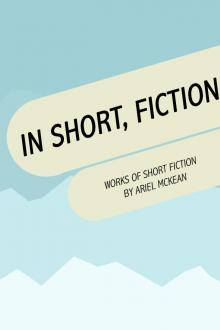      In Short, Fiction