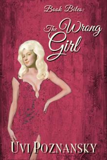 Book Bites: The Wrong Girl Book Bites: The Wrong Girl