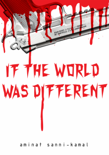     If The World Was Different