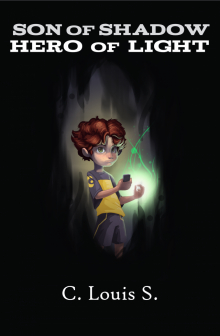      Son of Shadow Hero of Light