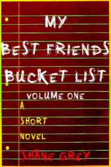      My Best Friend's Bucket List: Volume One