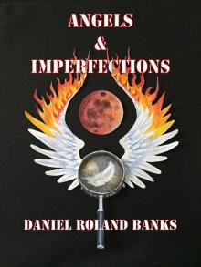      Angels & Imperfections