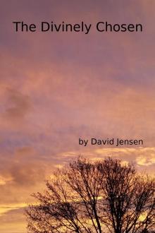      The Divinely Chosen