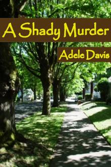      A Shady Murder