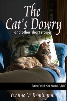      The Cat's Dowry and Other Short Stories