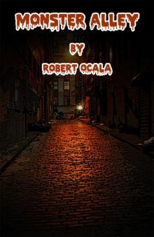      Monster Alley