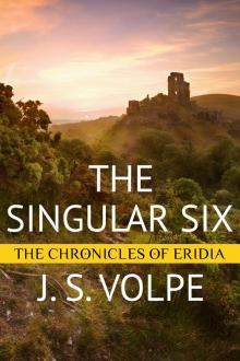      The Singular Six (The Chronicles of Eridia)