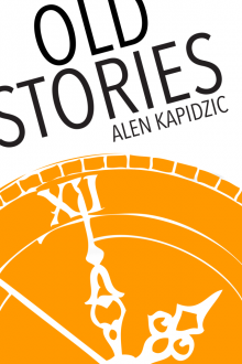      The Old Stories