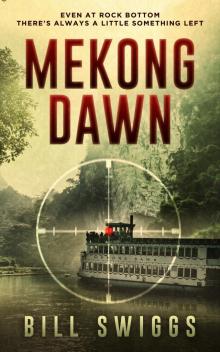      Mekong Dawn