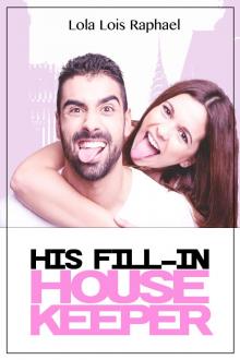      His Fill-In Housekeeper