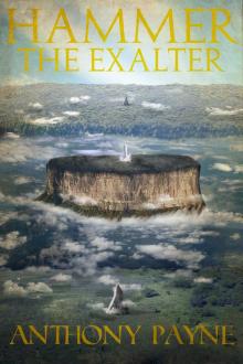      Hammer the Exalter