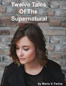      Twelve Tales Of The Supernatural