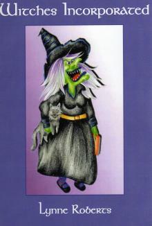      Witches Incorporated