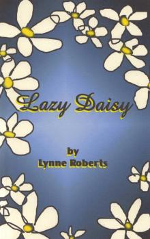      Lazy Daisy