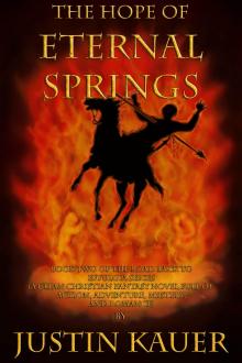      The Hope Of Eternal Springs