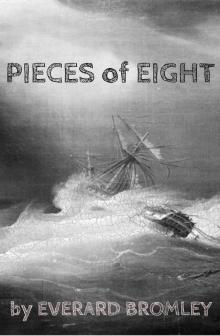      Pieces of Eight