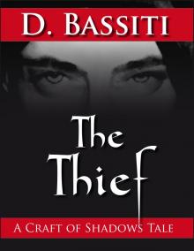      The Thief: A Craft of Shadows Tale