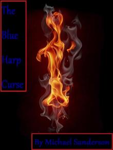      The Blue Harp Curse