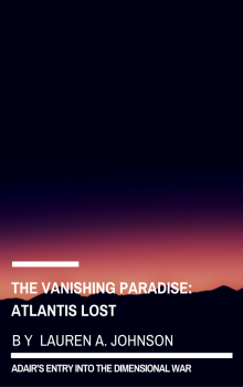      Atlantis Lost: The Vanishing Paradise
